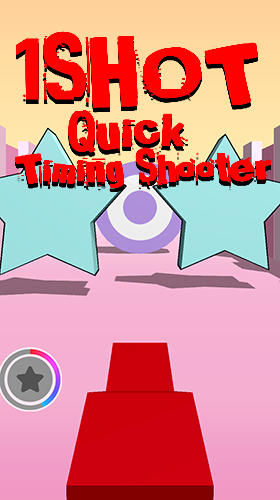Скачать 1shot: Quick timing shooter: Android Тир игра на телефон и планшет.