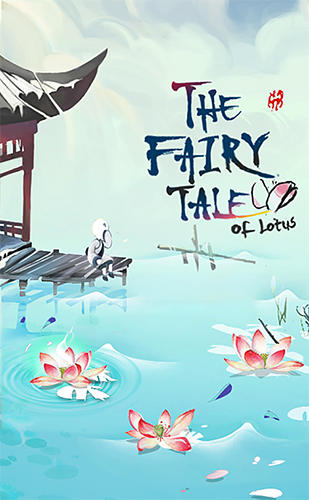 Скачать A fairy tale of lotus: Android Головоломки игра на телефон и планшет.
