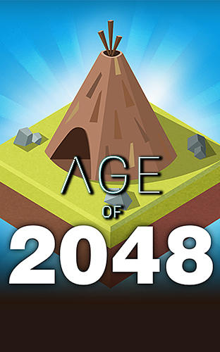 Скачать Age of 2048: Android Головоломки игра на телефон и планшет.