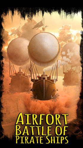 Скачать Airfort: Battle of pirate ships: Android Стратегии в реальном времени игра на телефон и планшет.