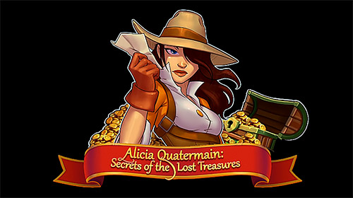 Скачать Alicia Quatermain на Андроид 4.1 бесплатно.