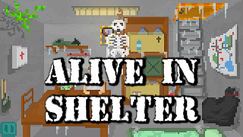 Скачать Alive in shelter: Android Выживание игра на телефон и планшет.