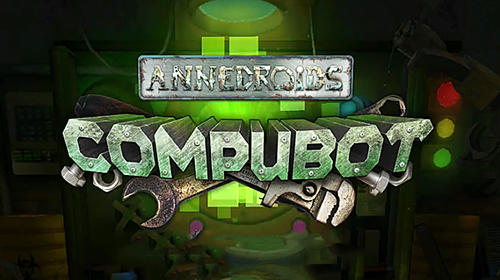 Скачать Annedroids compubot plus: Android Головоломки игра на телефон и планшет.