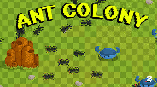 Скачать Ant сolony: Simulator: Android Пиксельные игра на телефон и планшет.