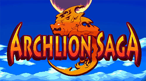 Скачать Archlion saga: Pocket-sized RPG на Андроид 4.4 бесплатно.