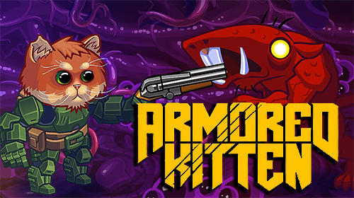 Скачать Armored kitten: Android Шутер с видом сверху игра на телефон и планшет.