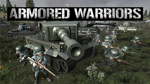 Скачать Armored warriors на Андроид 2.3 бесплатно.