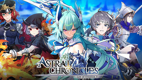 Скачать Astral сhronicles: Android Стратегические RPG игра на телефон и планшет.