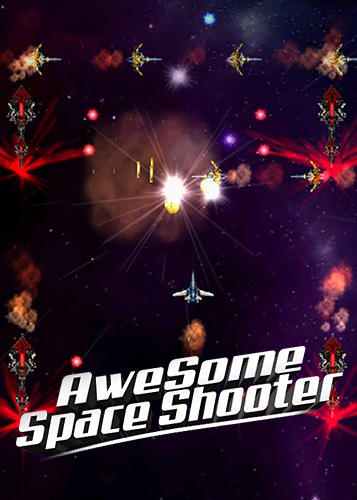 Скачать Awesome space shooter: Android Леталки игра на телефон и планшет.