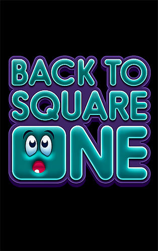 Скачать Back to square one: Android Платформер игра на телефон и планшет.