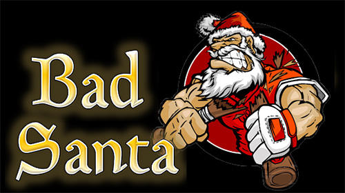 Скачать Bad Santa simulator на Андроид 4.1 бесплатно.