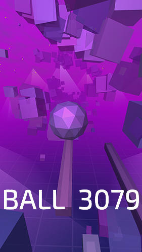 Скачать Ball 3079 V3: One-handed hardcore game на Андроид 4.1 бесплатно.