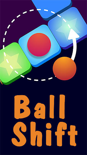 Скачать Ball shift: Android Тайм киллеры игра на телефон и планшет.