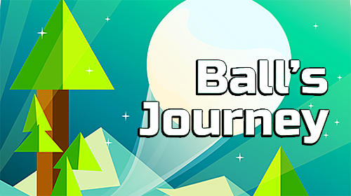 Скачать Ball's journey: Android Тайм киллеры игра на телефон и планшет.