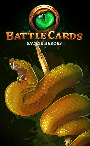 Скачать Battle cards savage heroes TCG: Android Карточные настольные игры игра на телефон и планшет.
