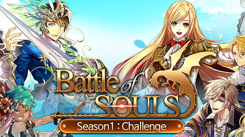Скачать Battle of souls: Android Стратегические RPG игра на телефон и планшет.