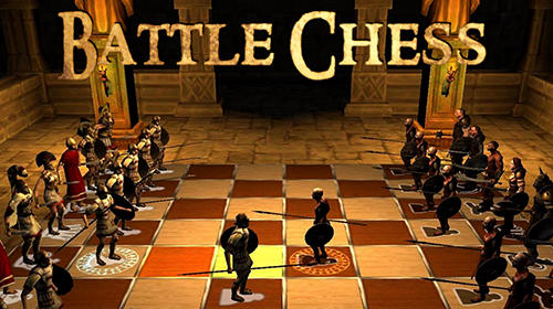 Скачать Battle сhess 3D: Android Шахматы игра на телефон и планшет.