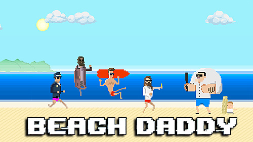 Скачать Beach daddy: Android Пиксельные игра на телефон и планшет.