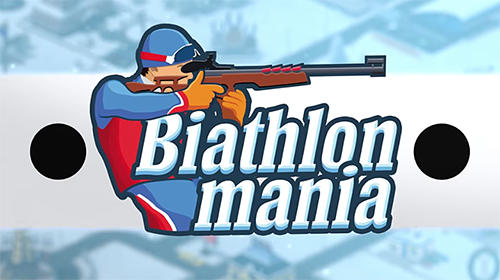 Скачать Biathlon mania: Android Лыжи игра на телефон и планшет.