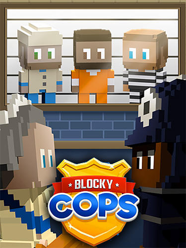 Скачать Blocky cops: Android Раннеры игра на телефон и планшет.