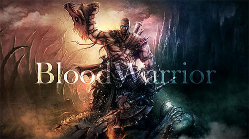 Скачать Blood warrior: Red edition: Android Action RPG игра на телефон и планшет.