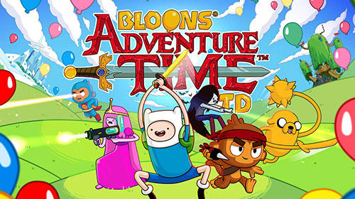 Скачать Bloons adventure time TD на Андроид 5.0 бесплатно.