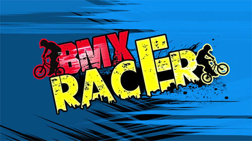 Скачать BMX racer: Android Велосипед игра на телефон и планшет.