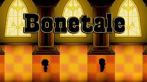 Скачать Bonetale на Андроид 4.0 бесплатно.