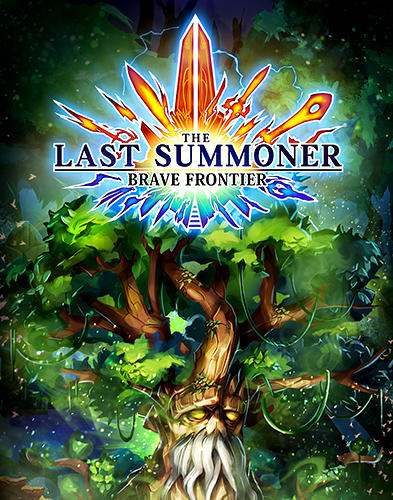 Скачать Brave frontier: The last summoner: Android Стратегические RPG игра на телефон и планшет.
