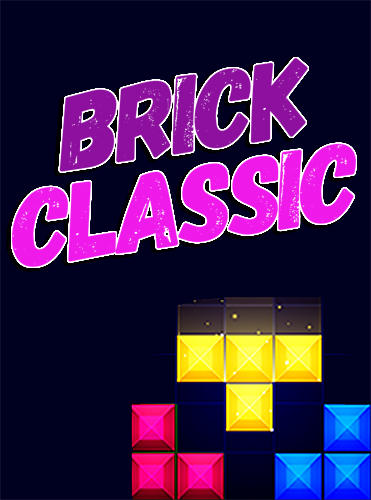 Скачать Brick classic: Android Тетрис игра на телефон и планшет.