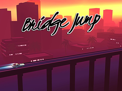 Скачать Bridge jump на Андроид 4.1 бесплатно.