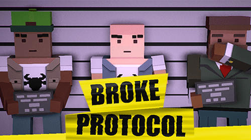 Скачать Broke protocol: Android Бродилки (Action) игра на телефон и планшет.