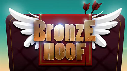 Скачать Bronze hoof: Android Раннеры игра на телефон и планшет.