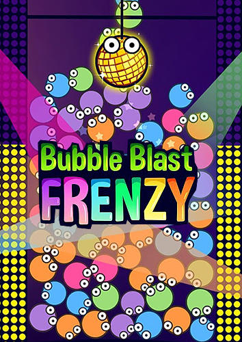 Скачать Bubble blast frenzy: Android Игры с физикой игра на телефон и планшет.