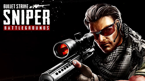 Скачать Bullet strike: Sniper battlegrounds: Android Снайпер игра на телефон и планшет.