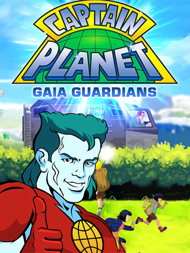 Скачать Captain Planet: Gaia guardians на Андроид 5.0 бесплатно.