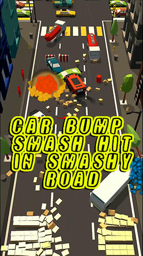 Скачать Car bump: Smash hit in smashy Road 3D: Android Гонки на шоссе игра на телефон и планшет.
