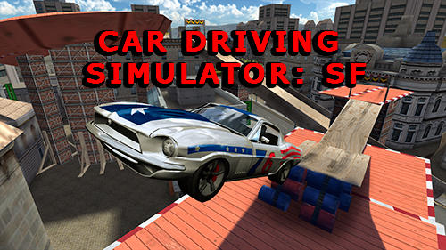 Скачать Car driving simulator: SF на Андроид 4.0 бесплатно.