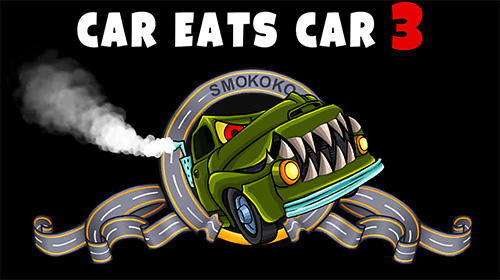 Скачать Car eats car 3: Evil cars: Android Машины игра на телефон и планшет.