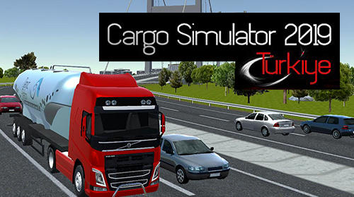 Скачать Cargo simulator 2019: Turkey: Android Дальнобойщики игра на телефон и планшет.