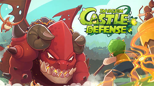 Скачать Castle defense: Invasion: Android Защита башен игра на телефон и планшет.