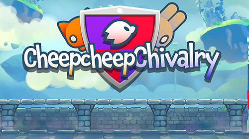 Скачать Cheepcheep chivalry: Android Тайм киллеры игра на телефон и планшет.