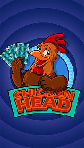 Скачать Chicken head!: Android Карточные настольные игры игра на телефон и планшет.