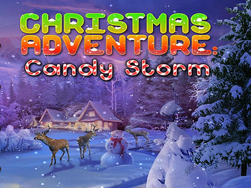 Скачать Christmas adventure: Candy storm: Android Праздники игра на телефон и планшет.