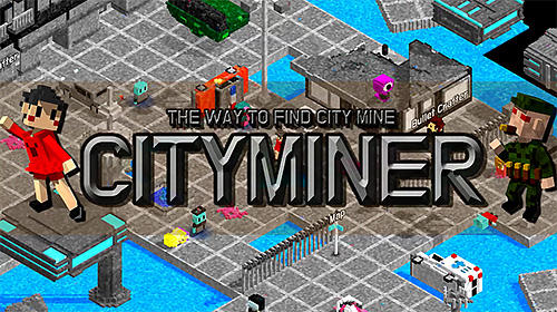 Скачать City miner: Mineral war на Андроид 4.1 бесплатно.
