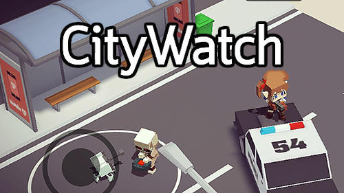 Скачать City watch: The rumble masters: Android Пиксельные игра на телефон и планшет.