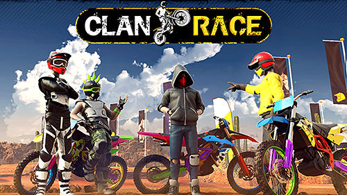 Скачать Clan race: Android Мотоциклы игра на телефон и планшет.