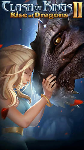 Скачать Clash of kings 2: Rise of dragons: Android Онлайн стратегии игра на телефон и планшет.