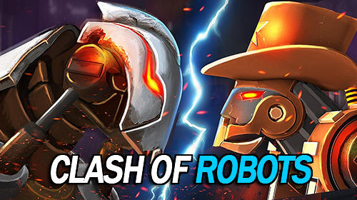 Скачать Clash of robots: Android Раннеры игра на телефон и планшет.