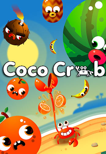 Скачать Coco crab: Android Игры на реакцию игра на телефон и планшет.